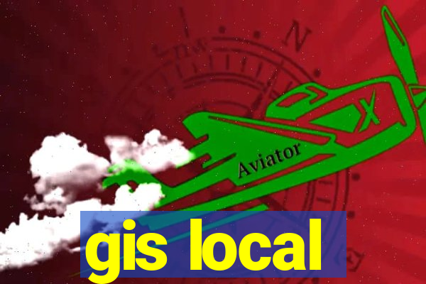 gis local